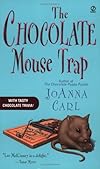 The Chocolate Mouse Trap