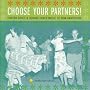 Choose Your Partners!: Contra Dance & Square Dance Music of New Hampshire