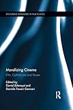 Moralizing cinema : film, Catholicism and power