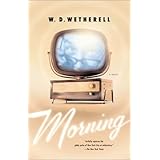 Morning: A Novel