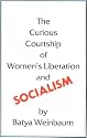 The Curious Courtship of Women's Liberation and Social