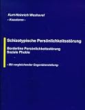 Bild zu: Schizotypische Pers&ouml;nlichkeitsst&ouml;rung: Borderline Pers&ouml;nlichkeitsst&ouml;rung, Soziale Phobie