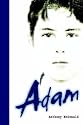 Adam: A Sensuous Coming-of-age Tale