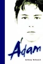 Adam: A Sensuous Coming-of-age Tale