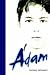 Adam: A Sensuous Coming-of-age Tale