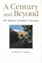 A Century and Beyond: The History of Purdue University