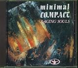 Minimal Compact - Raging Souls