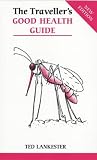 The Traveller's Good Health Guide