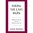 Having the Last Word