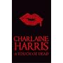 A Touch of Dead (Sookie Stackhouse Vampire Myst)