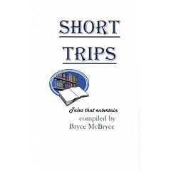 Short Trips: Tales That Entertain