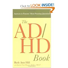 The ADHD Book: Answers to Parents' Most Pressing Questions