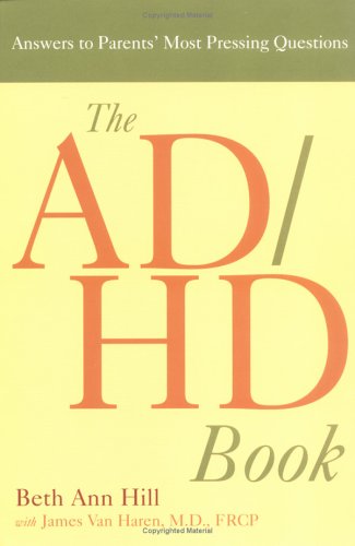 The ADHD Book: Answers to Parents' Most Pressing Questions under Disabilities in The Books Store