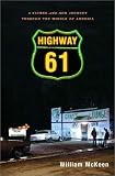 Highway 61: A Father-and-Son Journey through the Middle of America