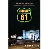 Highway 61: A Father-and-Son Journey through the Middle of America