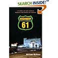Highway 61: A Father-and-Son Journey through the Middle of America