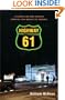 Highway 61: A Father-and-Son Journey through the Middle of America