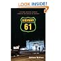 Highway 61: A Father-and-Son Journey through the Middle of America