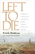 Left to Die