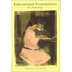 Educational Foundations: An Anthology