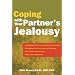 Coping with Your Partner's Jealousy