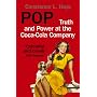 Pop: Truth and Power at the Coca-Cola Company