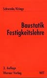 Werner-Ingenieur-Texte (WIT), Bd.4, Baustatik, Festigkeitslehre - Erwin Schweda, Wolfgang Krings