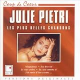 Julie Pietri - Les Plus Belles Chansons