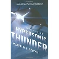 Hypersonic Thunder: A Novel of the Jet Age