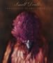 Small Deaths: Photographs (Wittliff Gallery Series)