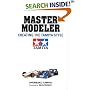 Master Modeler: Creating the Tamiya Style