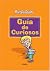 Guia De Curiosos (Academica)