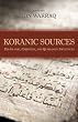 Koranic Sources: Pre-Islamic, Christian, and Qumranian Influences