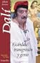 Salvador Dali - Escandalo, Transgresion y Genio (Biografias E Ideas) (Spanish Edition)