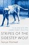 Stripes of the Sidestep Wolf