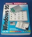 Produkt-Bild: Windows 95. Visual Handbook. Praktisch, &uuml;bersichtlich, komplett in Farbe