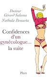 Confidences d'un gyn�cologue... : La suite
