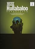 Muse: "Hullabaloo"