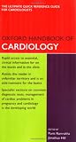 Oxford Handbook of Cardiology (Oxford Medical Handbooks)