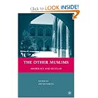 The Other Muslims: Moderate and Secular by Zeyno Baran