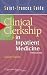 Saint-Frances Guide: Clinical Clerkship in Inpatient Medicine (Saint-Frances Guide Series)