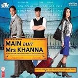 Main Aurr Mrs Khanna