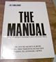 The Manual: How to Have a Number One the Easy Way