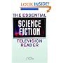 The Essential Science Fiction Television Reader (Essential Readers in Contemporary Media)