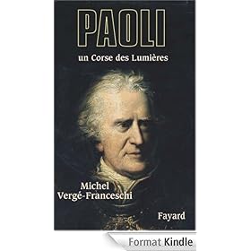 Paoli:Un Corse des Lumières