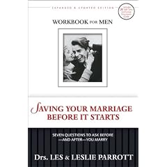 Saving Your Marriage Before It Starts Workbook for Men: Seven Questions to Ask Before—and After—You Marry (Paperback)