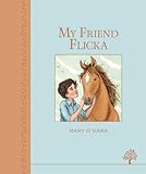 My friend Flicka