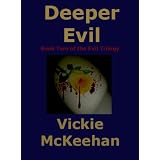 Deeper Evil (The Evil Trilogy)