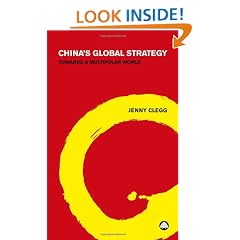 China's Global Strategy: Towards a Multipolar World
