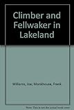 Climber and fellwalker in Lakeland